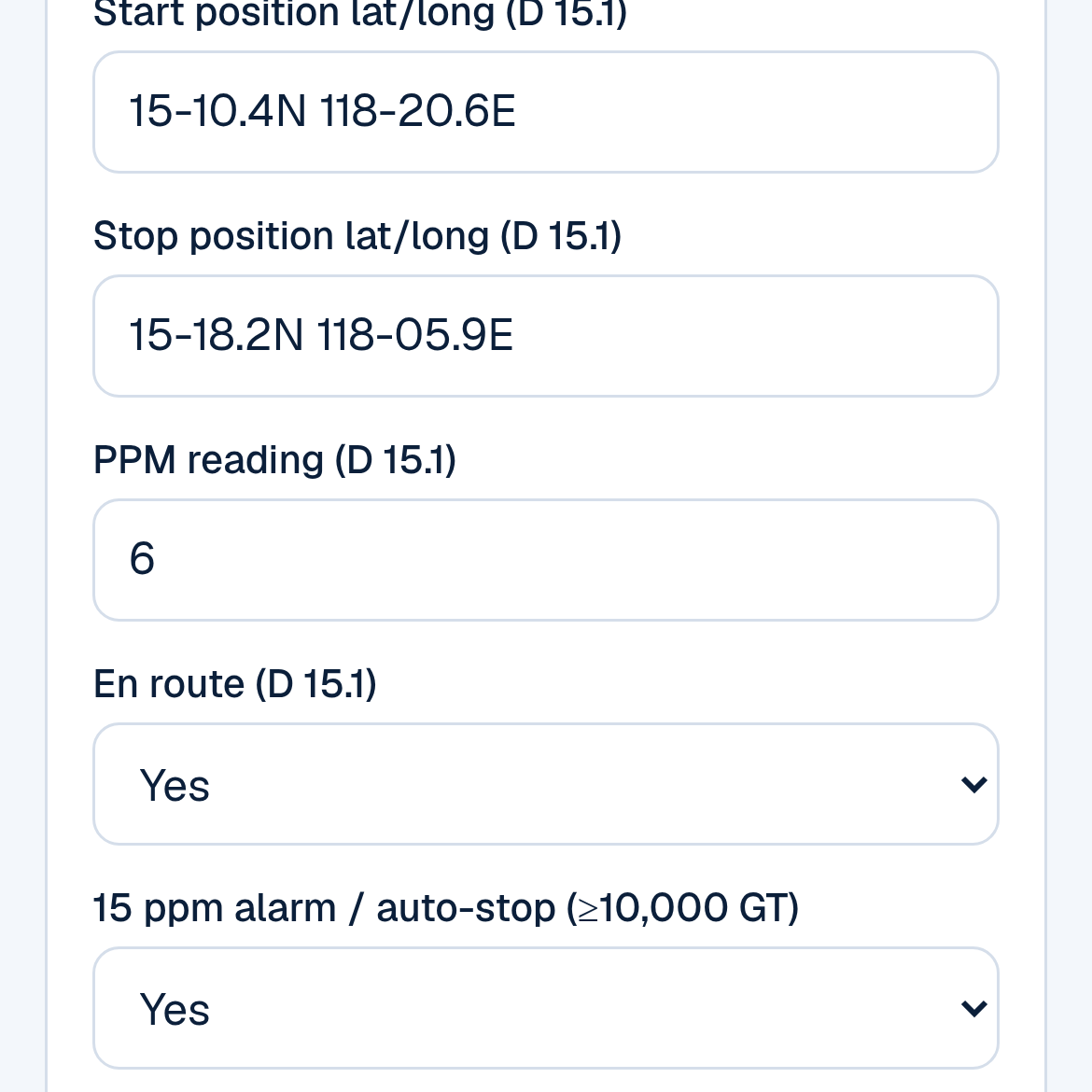 The rest of the Entry builder: start position 15-10.4N 118-20.6E, stop position 15-18.2N 118-05.9E, PPM reading 6, en route Yes, empty port and receipt fields, and 15 ppm alarm and auto-stop Yes