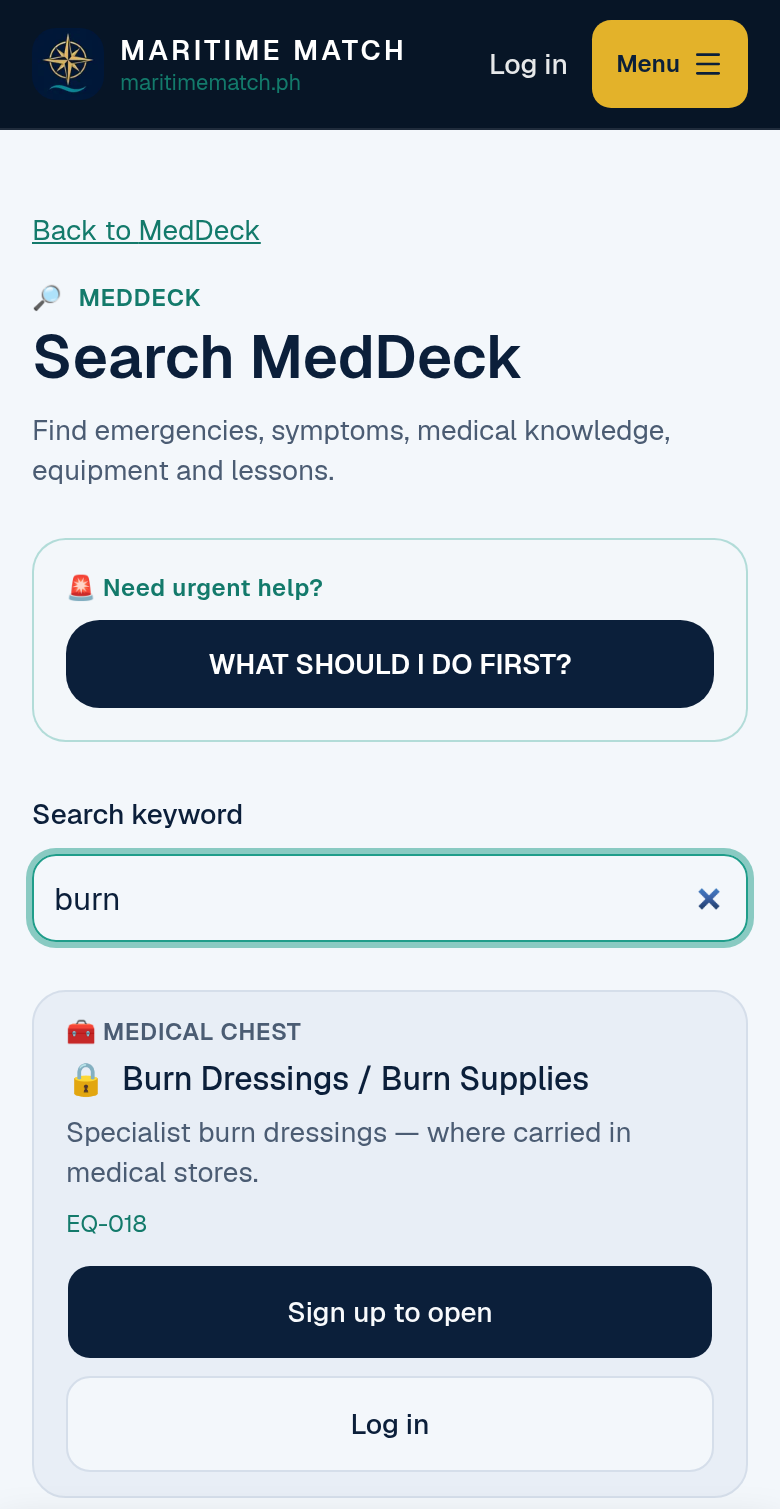 MedDeck search on a phone with the word burn typed, the WHAT SHOULD I DO FIRST? shortcut at the top, and a result card for EQ-018 Burn Dressings / Burn Supplies
